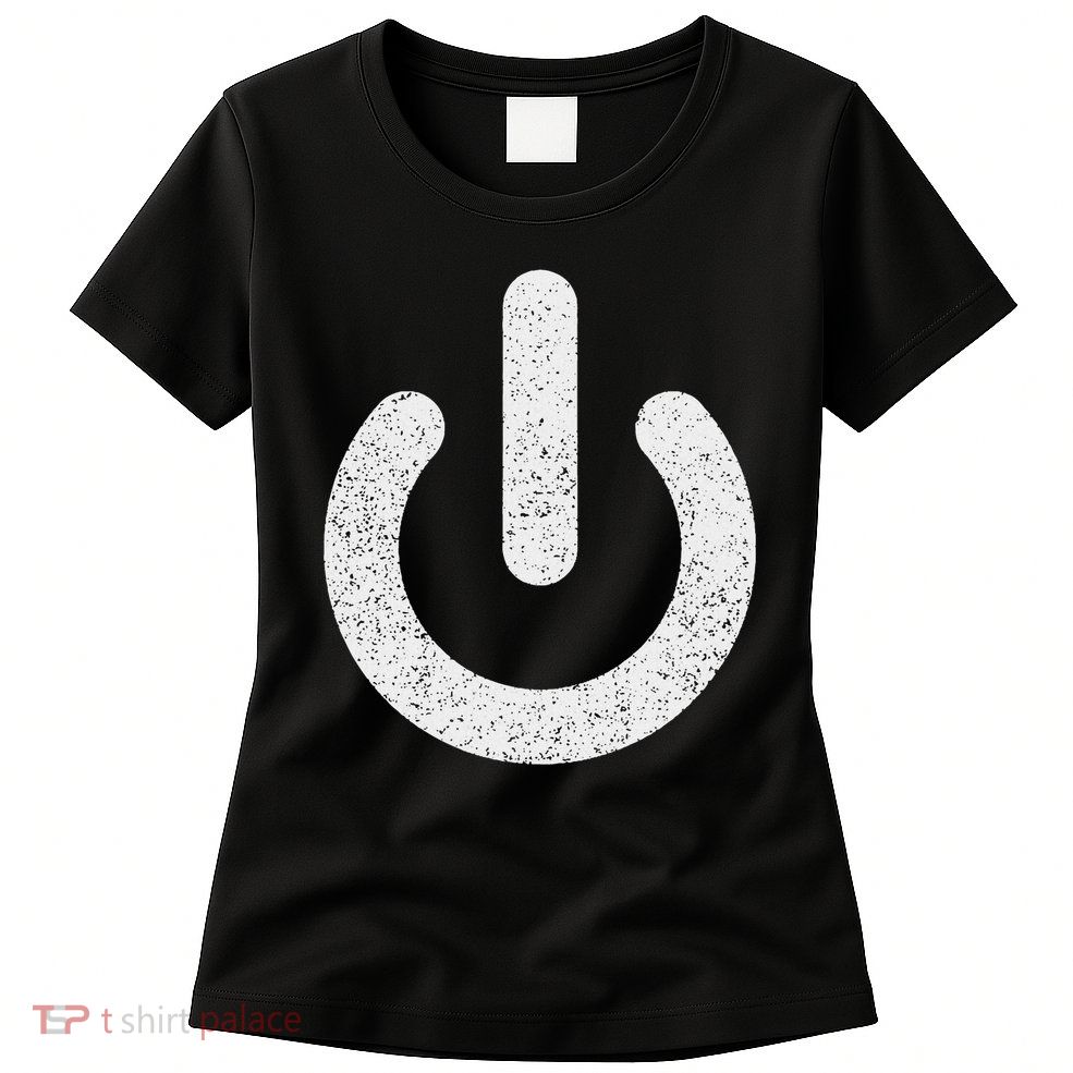Power Symbol Button Switch Standby Icon Halloween Costume Womens T-Shirt