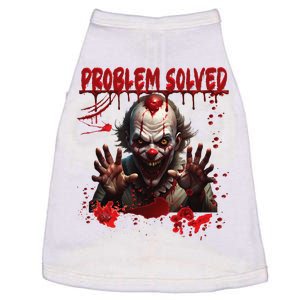 Problem Solved Bloody Hands Costume Clown Halloween Doggie Tank