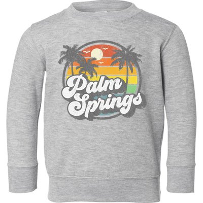 Palm Springs California Beach Retro Vintage Vacation Gift Toddler Sweatshirt