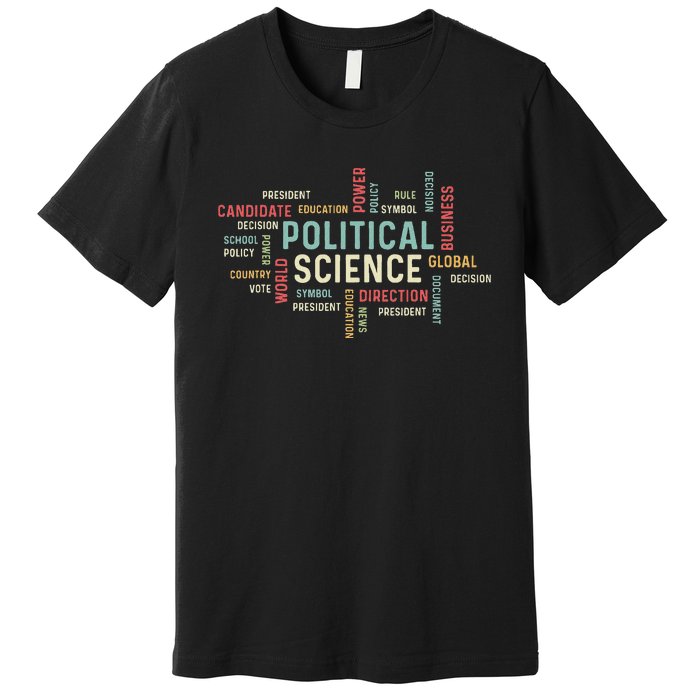 Political Science Careers Hardworking Student Premium T-Shirt