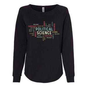 Political Science Careers Hardworking Student Womens California Wash Sweatshirt