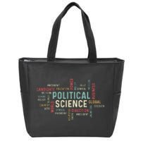 Political Science Careers Hardworking Student Zip Tote Bag