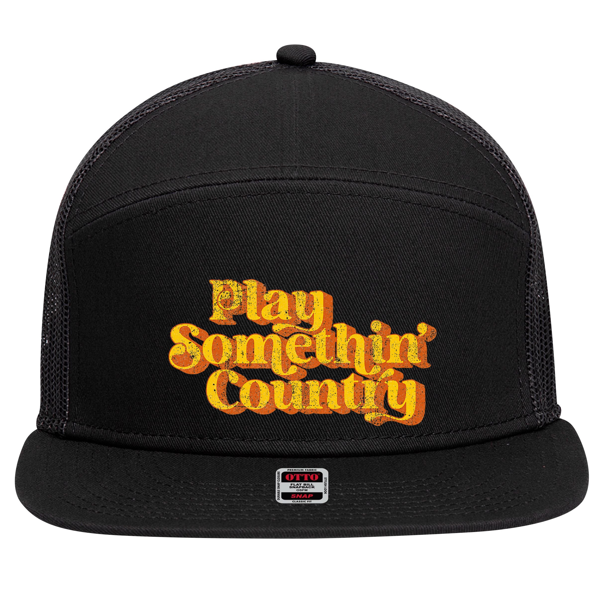 Play Something Country Music Saying Funny Retro 70S 7 Panel Mesh Trucker Snapback Hat
