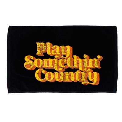 Play Something Country Music Saying Funny Retro 70S Microfiber Hand Towel