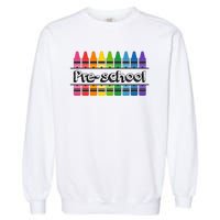 Pre School Colorful Crayons Back To School Garment-Dyed Sweatshirt