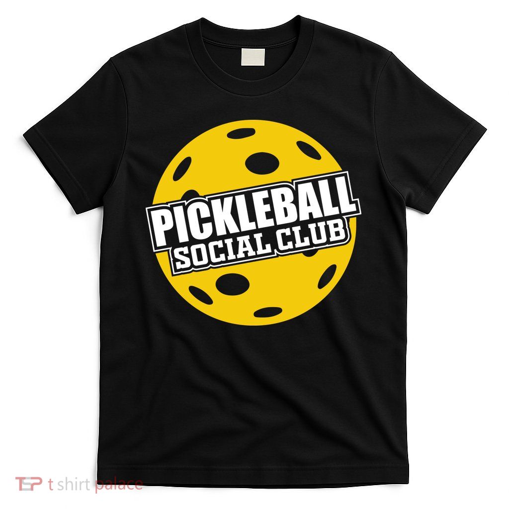 Pickleball Social Club Pickleball Gift T-Shirt