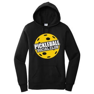 Pickleball Social Club Pickleball Gift Women's Pullover Hoodie