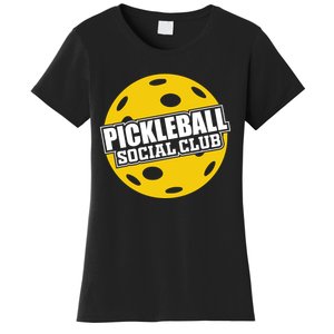 Pickleball Social Club Pickleball Gift Women's T-Shirt