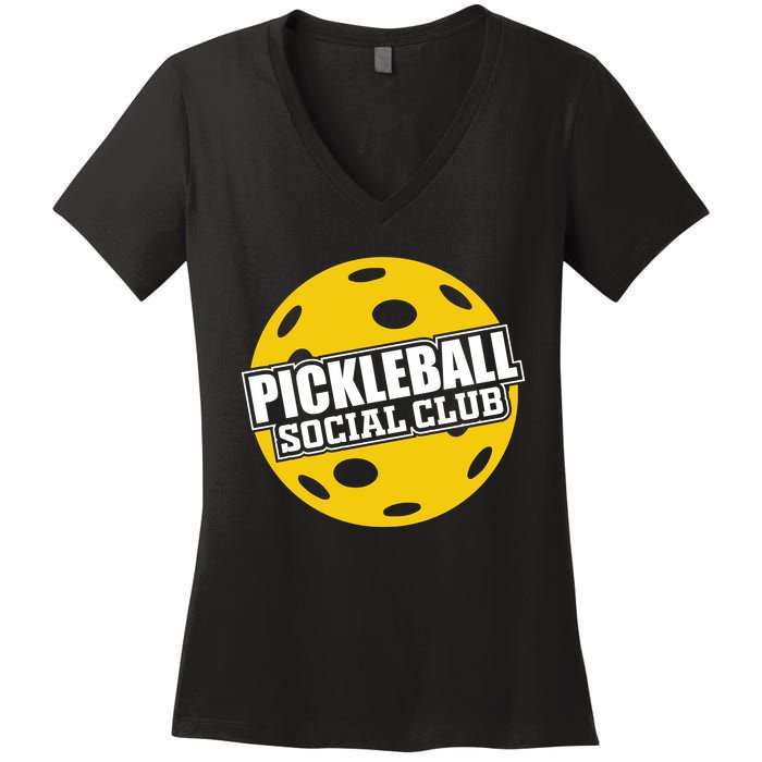 Pickleball Social Club Pickleball Gift Women's V-Neck T-Shirt