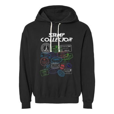 Passport Stamp Collector Wanderer And Adventurer Garment-Dyed Fleece Hoodie