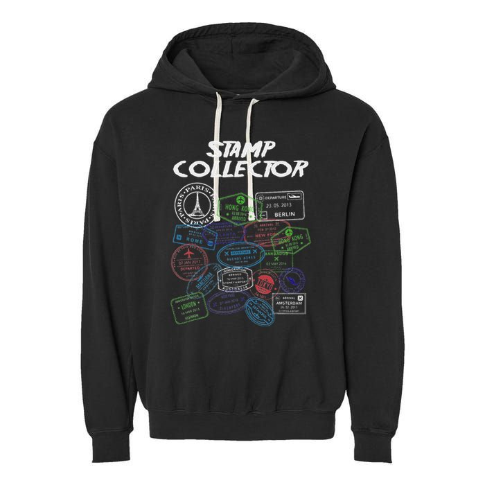 Passport Stamp Collector Wanderer And Adventurer Garment-Dyed Fleece Hoodie