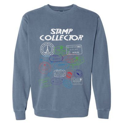 Passport Stamp Collector Wanderer And Adventurer Garment-Dyed Sweatshirt