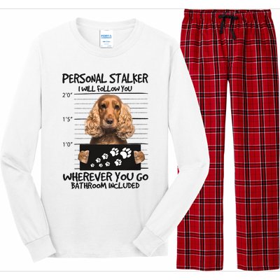 Personal Stalker Cocker Spaniel Long Sleeve Pajama Set