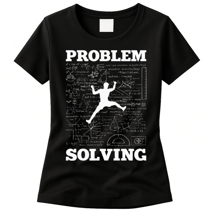 Problem Solving Climber Rock Climbing Bouldering Pun Funny Women's T-Shirt
