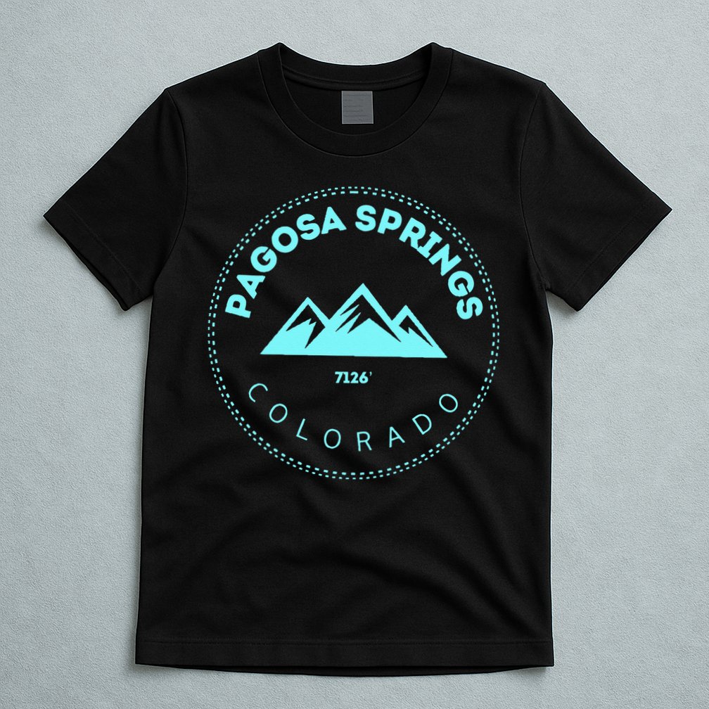 Pagosa Springs Colorado Mountain Town Elevated CO Skiing T-Shirt
