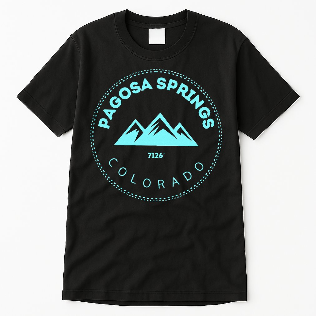 Pagosa Springs Colorado Mountain Town Elevated CO Skiing Tall T-Shirt
