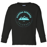 Pagosa Springs Colorado Mountain Town Elevated CO Skiing Toddler Long Sleeve Shirt