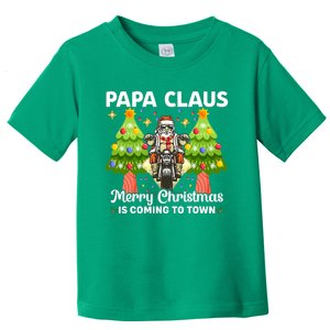 Papa Santa Christmas Is Coming Biker Motorbiker Grandpa Xmas Christmas Holiday Toddler T-Shirt