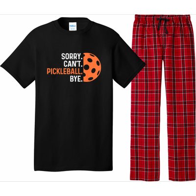 Pickleballers Sorry Cant Pickleball Bye Pickleball Player Gift For Sport Fan Pajama Set