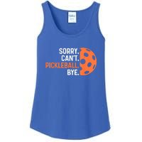 Pickleballers Sorry Cant Pickleball Bye Pickleball Player Gift For Sport Fan Ladies Essential Tank