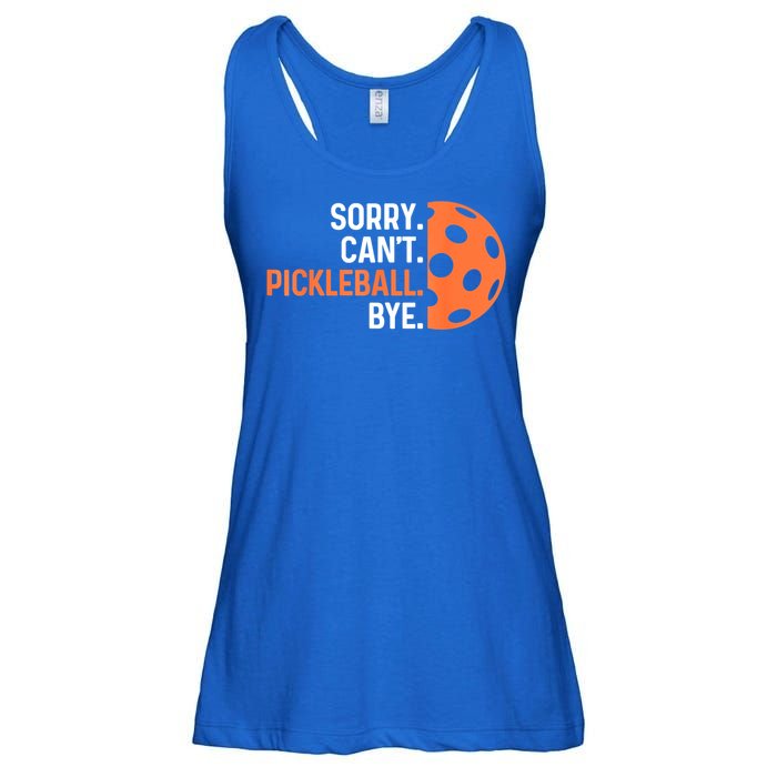 Pickleballers Sorry Cant Pickleball Bye Pickleball Player Gift For Sport Fan Ladies Essential Flowy Tank