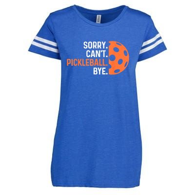 Pickleballers Sorry Cant Pickleball Bye Pickleball Player Gift For Sport Fan Enza Ladies Jersey Football T-Shirt