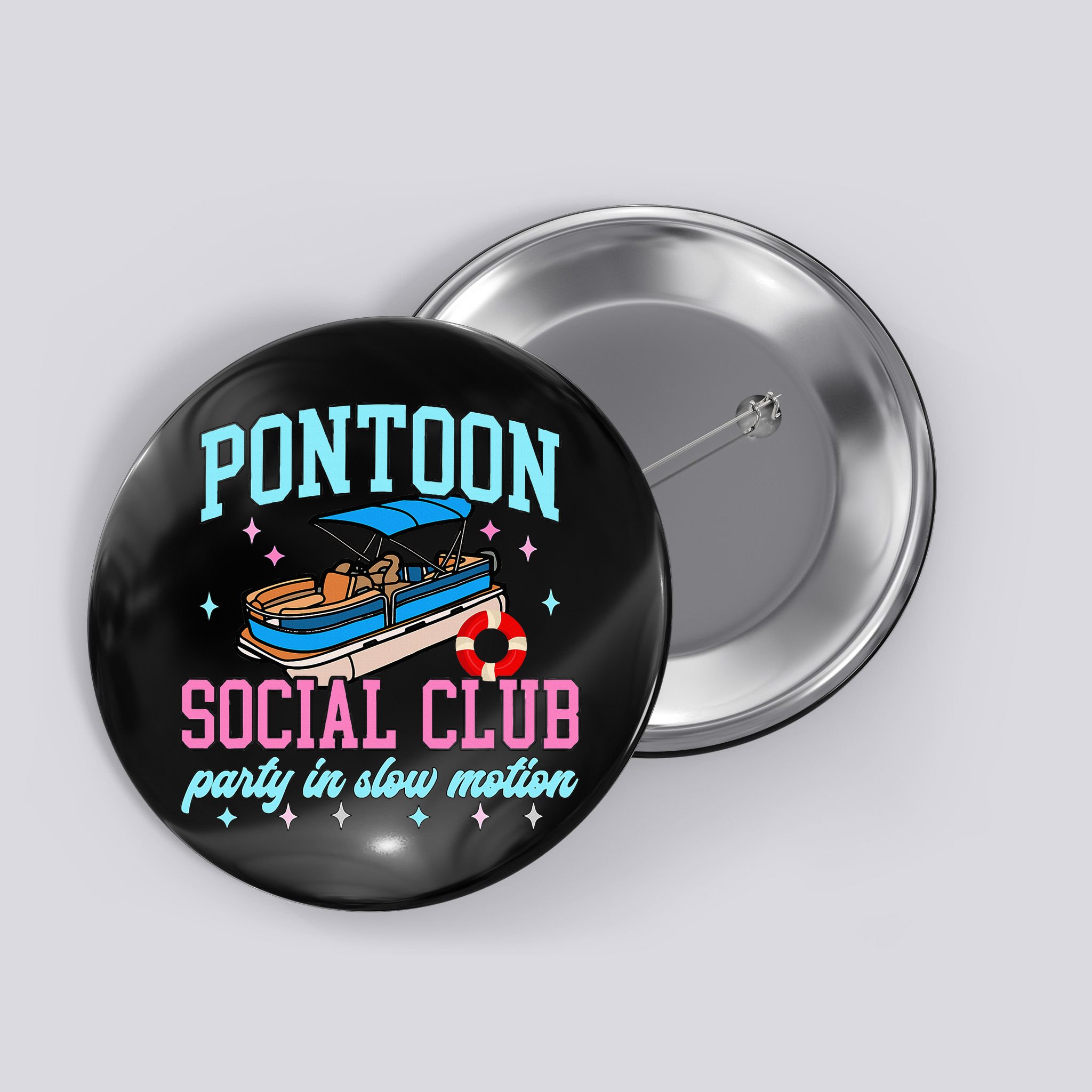 Pontoon Social Club Party In Slow Motion Pontoon Boat Button