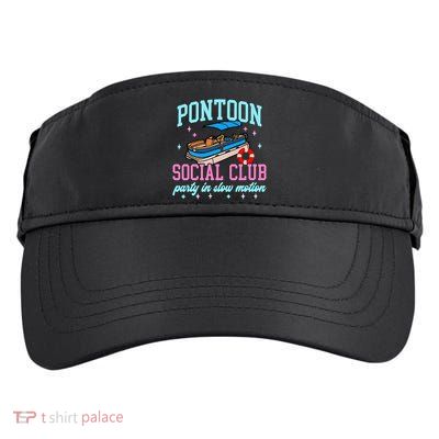 Pontoon Social Club Party In Slow Motion Pontoon Boat Adult Drive Performance Visor