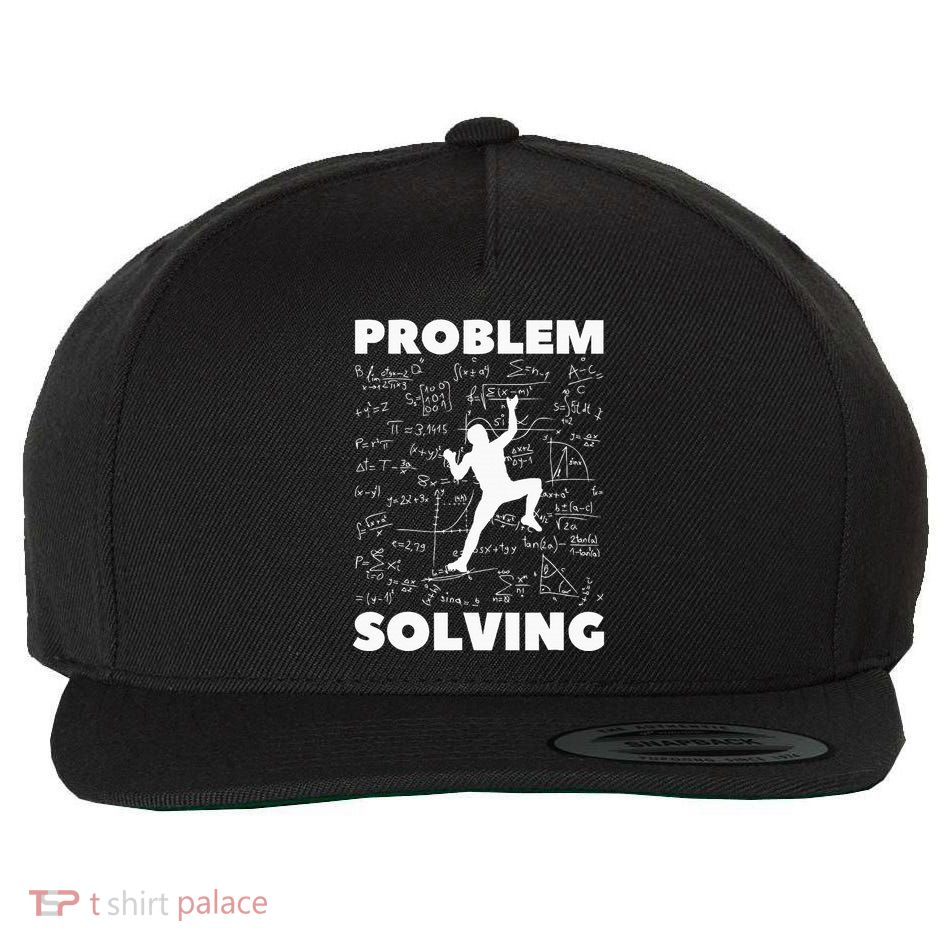 Problem Solving Climber Gift Rock Climbing Bouldering Pun Wool Snapback Cap