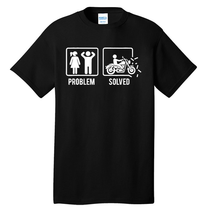 Problem Solved Couple Motorcycle Biker Rider Motorbike Tall T-Shirt