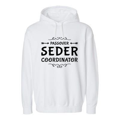 Passover Seder Coordinator Matzah Four Cups Afiko Dayenu Gift Garment-Dyed Fleece Hoodie