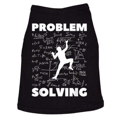 Problem Solving Climber Gift Rock Climbing Bouldering Pun Doggie Tank