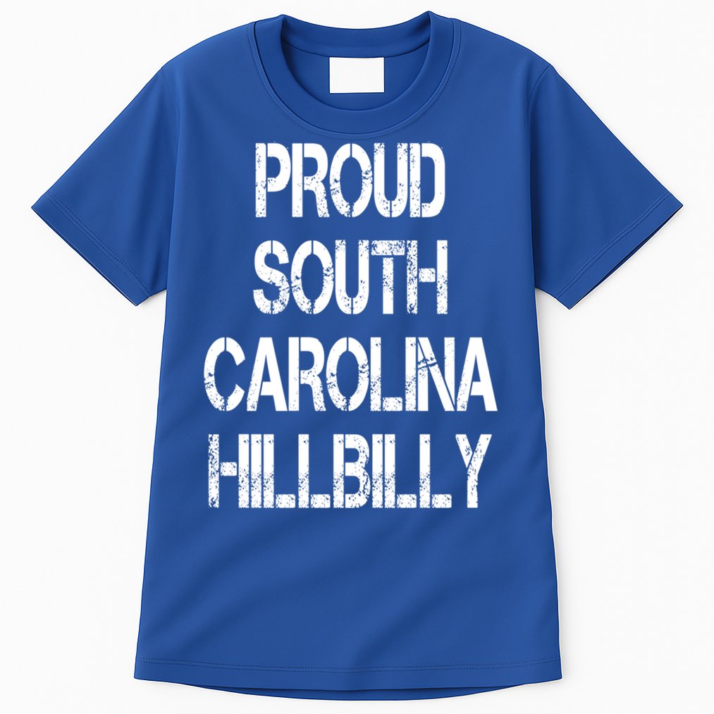 Proud South Carolina Hillbilly Gift Tall T-Shirt
