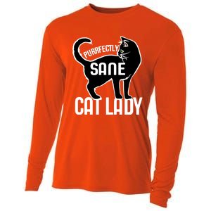 Purrfectly Sane Cat Lady I Love My Cats Great Gift Cooling Performance Long Sleeve Crew