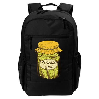 Pickle Slut Canned Pickles Pickle Lovers Pickle Art Daily Commute Backpack