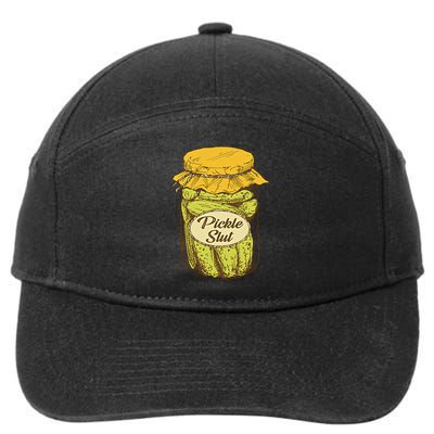 Pickle Slut Canned Pickles Pickle Lovers Pickle Art 7-Panel Snapback Hat