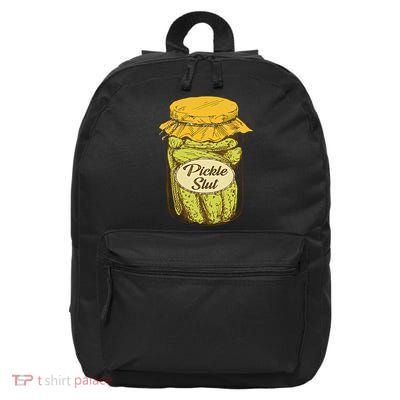 Pickle Slut Canned Pickles Pickle Lovers Pickle Art 16 in Basic Backpack