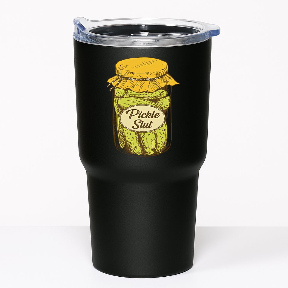 Pickle Slut Canned Pickles Pickle Lovers Pickle Art Tumbler