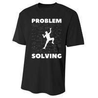 Problem Solving Climber Gift Rock Climbing Bouldering Pun Performance Sprint T-Shirt