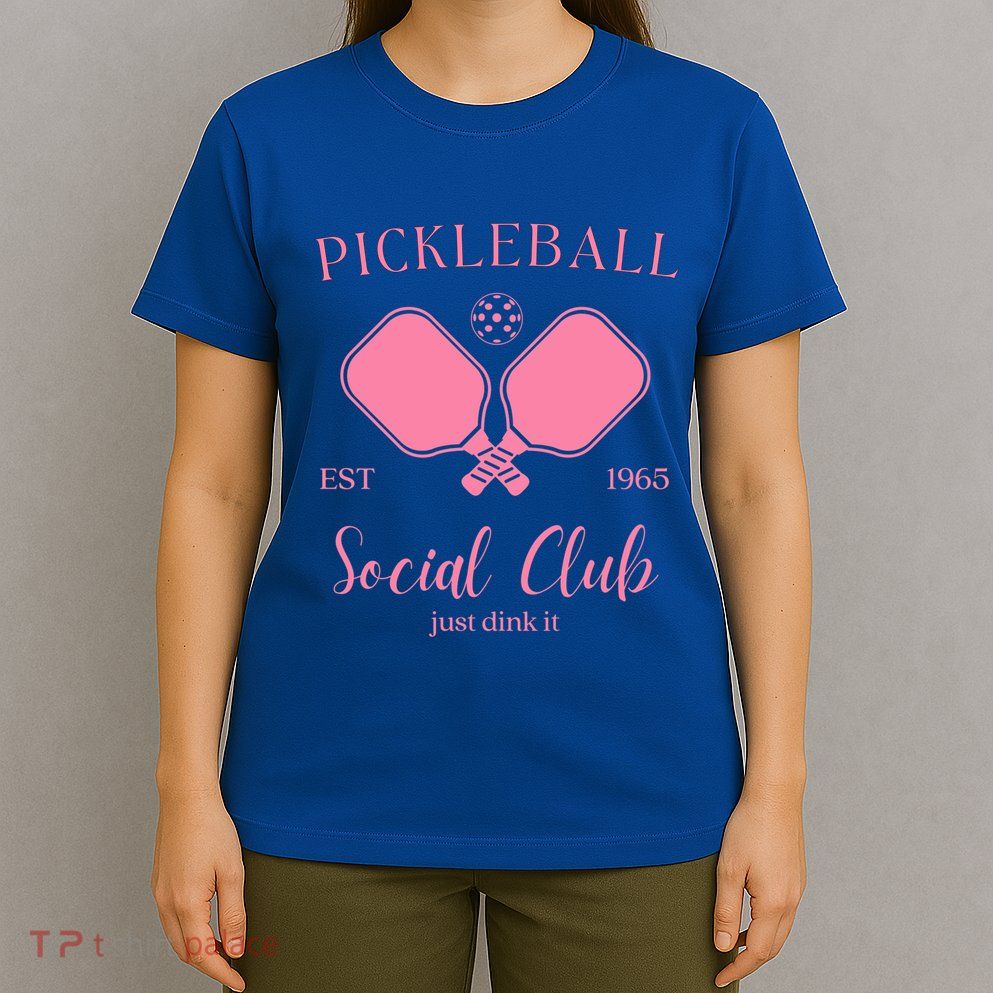 Pickleball Social Club Just Dink It Cute Pickleball Lover Gift T-Shirt