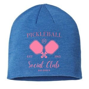 Pickleball Social Club Just Dink It Cute Pickleball Lover Gift Sustainable Beanie