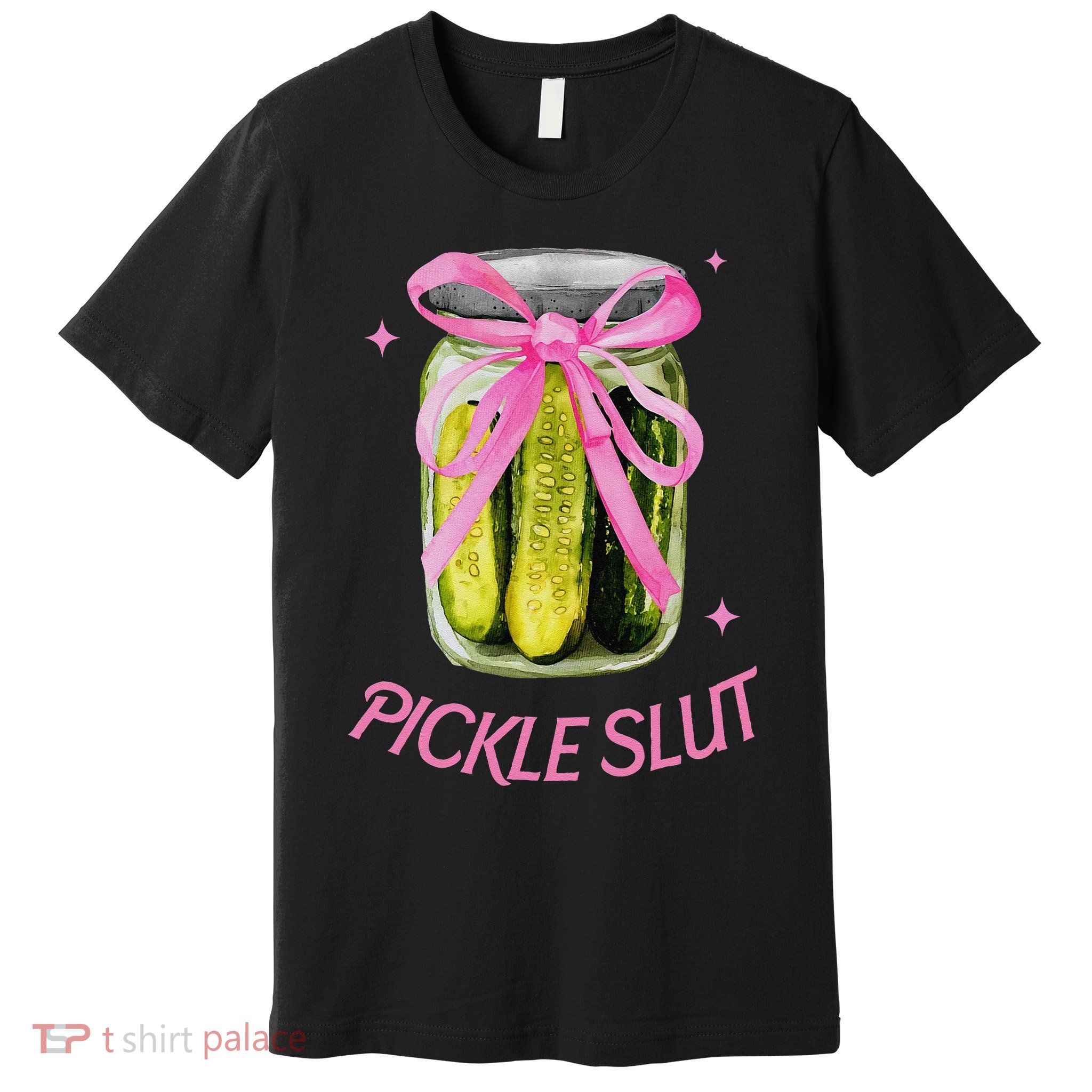 Pickle Slut Coquette Bow Pickle Jar Canning Season Gardener Premium T-Shirt