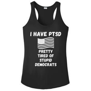 PTSD Stupid Democrats Funny Ladies PosiCharge Competitor Racerback Tank