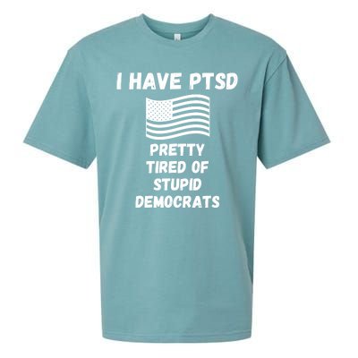 PTSD Stupid Democrats Funny Sueded Cloud Jersey T-Shirt