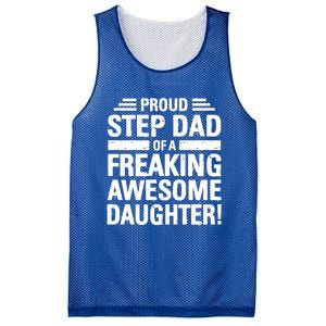 Proud Step Dad Of A Freaking Awesome Daughter Bonus Dad Gift Mesh Reversible Basketball Jersey Tank