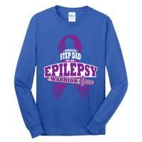 Proud Step Dad Of An Epilepsy Warrior Epilepsy Awareness Gift Tall Long Sleeve T-Shirt