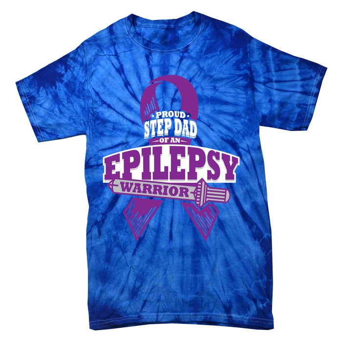 Proud Step Dad Of An Epilepsy Warrior Epilepsy Awareness Gift Tie-Dye T-Shirt