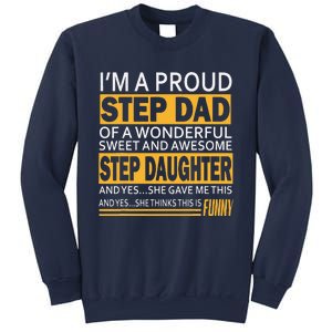 Proud Step Dad Father Day Gift For Stepdad From Stepdaughter Sweatshirt