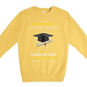 Proud Step Dad The Class Of 2019 Graduate Graduation Meaningful Gift Premium Crewneck Sweatshirt