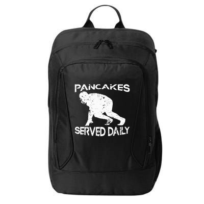 Pancakes Served Daily Funny Offensive Lineman Football City Backpack